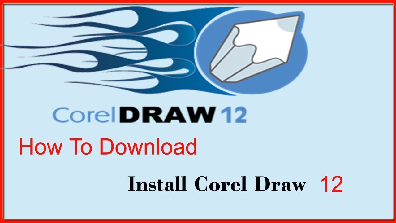 Corel draw 12 download for windows 10